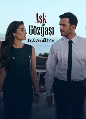 Aşk ve Gözyaşı